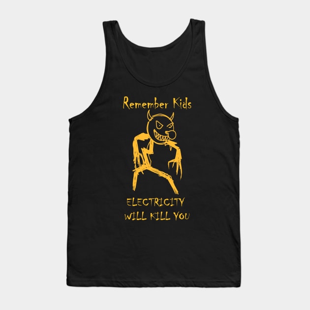 Potato Drawing electricity will kill you Tank Top by Hursed